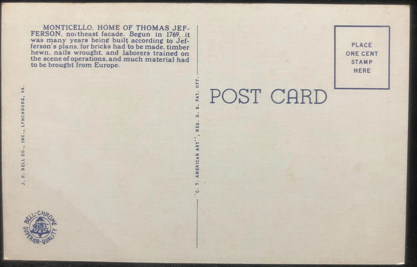 Monticello, Home of Thomas Jefferson, Charlottesville, Virginia - Vintage U. S. President Postcard