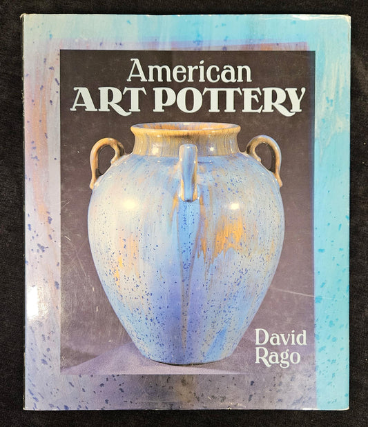 1997 American Pottery By David Rago Collector's Hard Cover Book