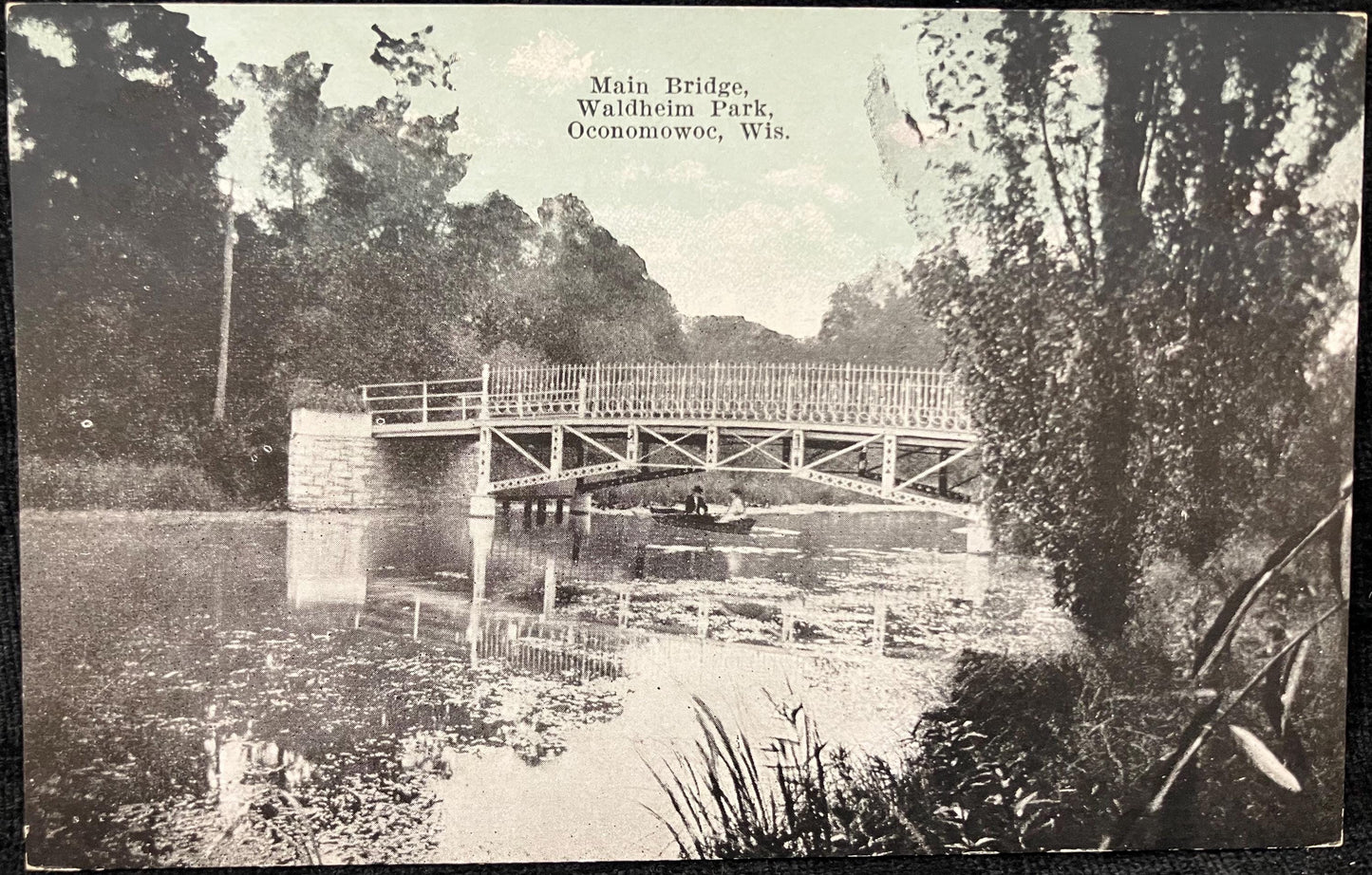 Main Bridge, Waldheim Park, Oconomowoc, Wisconsin - Vintage Bridge Postcard