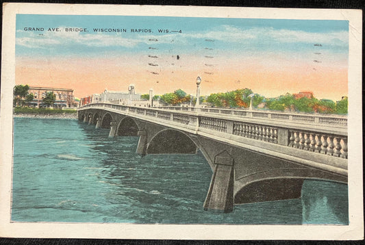 Grand Ave. Bridge, Wisconsin Rapids, Wis. - Vintage Bridge Postcard - 1920 Wisconsin Bridge Photograph
