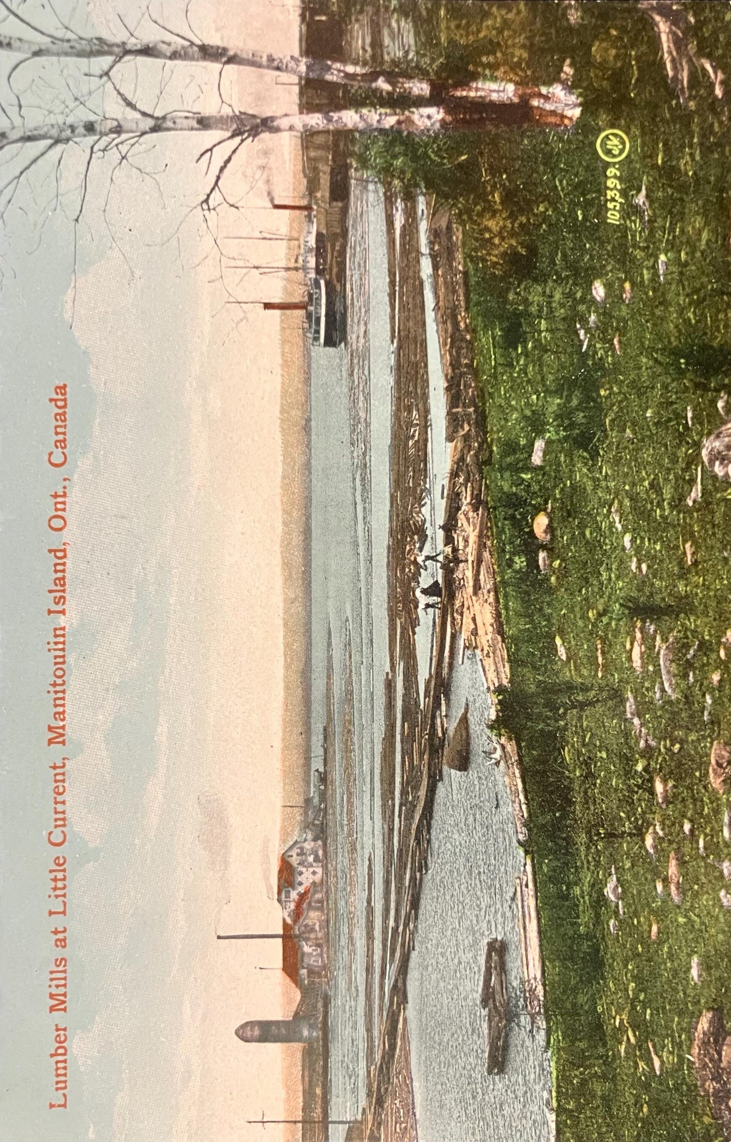 Lumber Mills at Little Current - Manitoulin Island, Ont., Canada - Printed in Great Britain - International Postcard