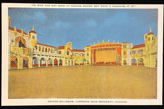 Aragon Ballroom, Lawrence Near Broadway, Chicago, Illinois - 1940s Linen Postcard