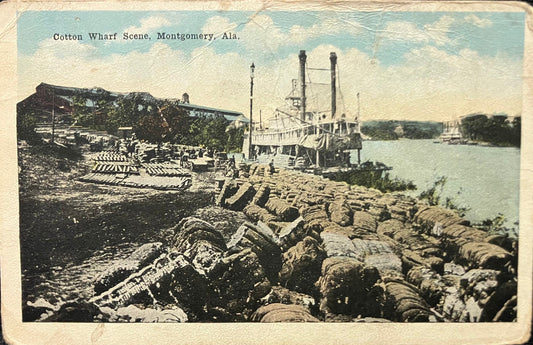 Cotton Wharf Scene - Montgomery, Alabama - Vintage Postcard