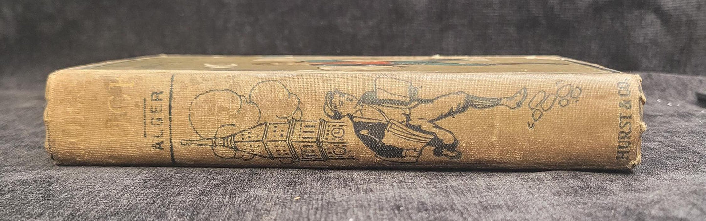 Joe's Luck or Always Wide Awake - by Horatio Alger, Jr - Published by Hurst and Co. - Horatio Alger Series for Boys - 1908