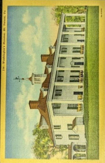 Washington's Mansion - Mt. Vernon, Virginia - 1950s Linen Postcard