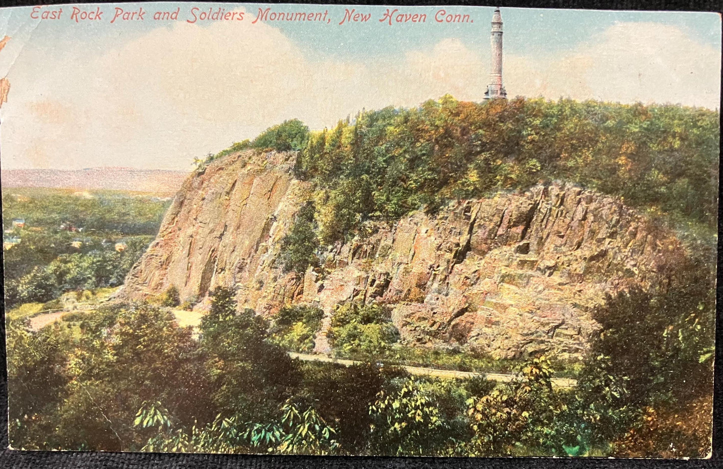 East Rock Park and Soldiers Monument 1915- New Haven Conneticut - Vintage Postcard