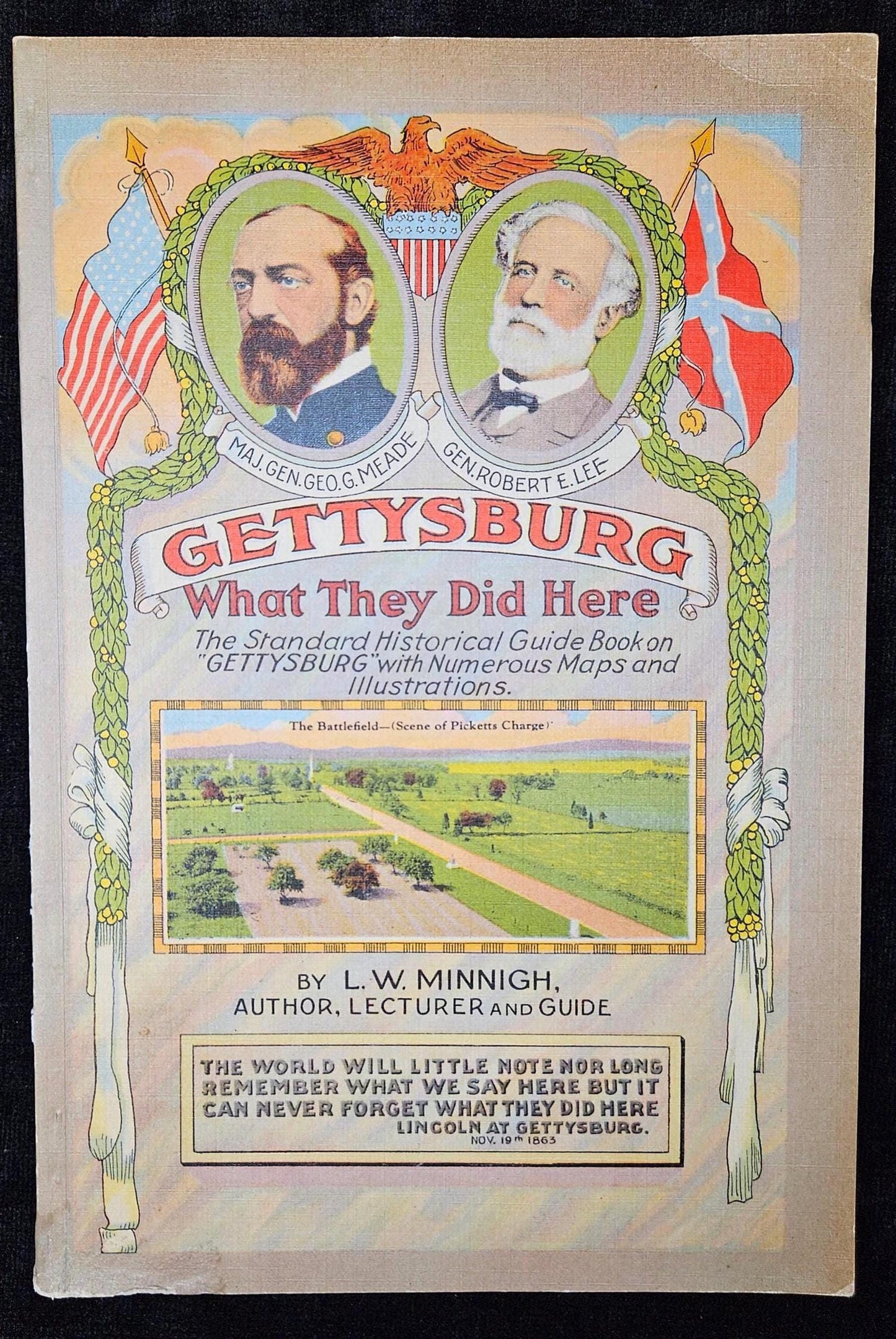Gettysburg, "What They Did There" - 1954 Book - By L.W. Minnigh- Paperback Historical Nonfiction - Separate May Included
