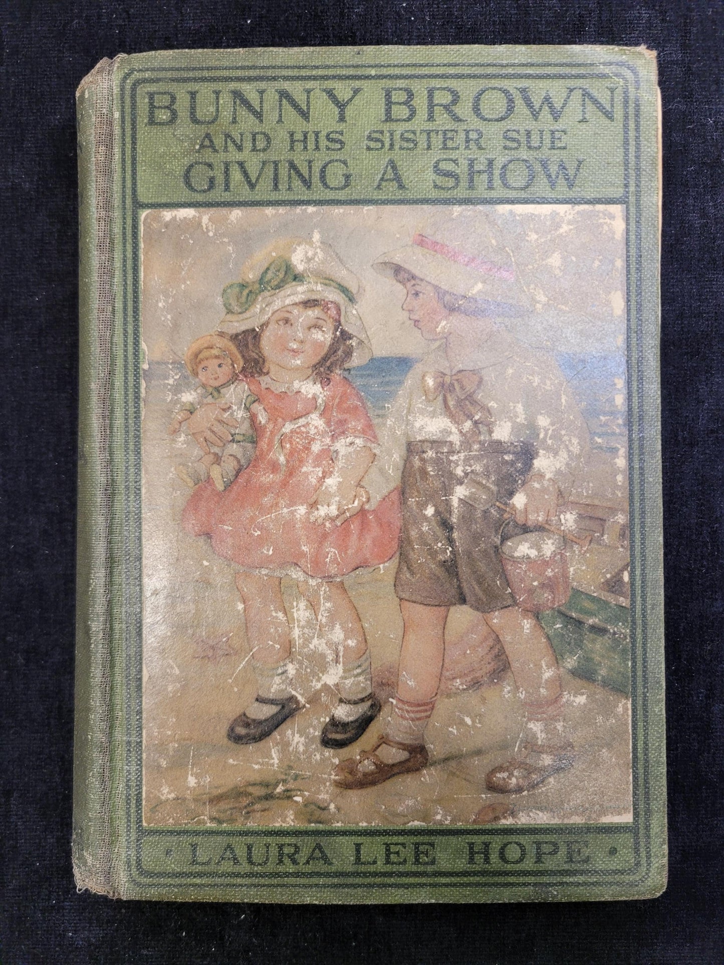 Bunny Brown and his Sister Sue Giving a Show - by Laura Lee Hope - Grosset and Dunlap Book - 1919 Children's book -Missing Tittle page