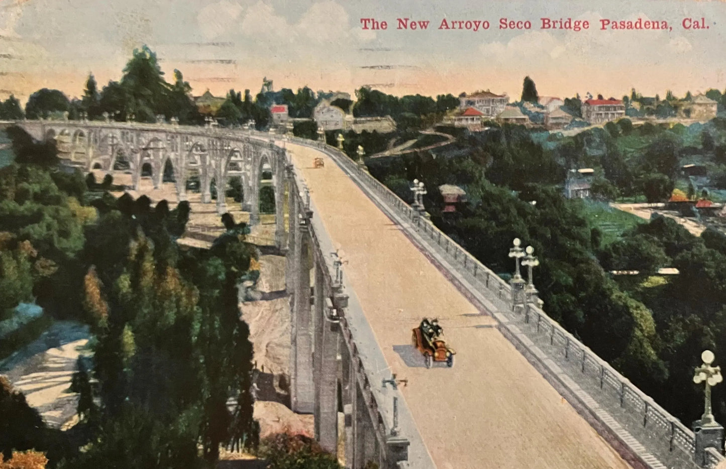 The New Arroyo Seco Bridge, Pasadena, California - Vintage Bridge Postcard
