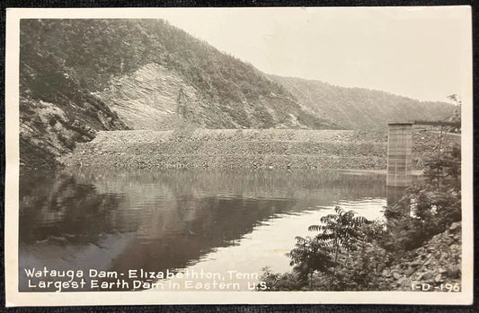 RPPC - Watauga Dam - Elizabethton, Tennessee, Largest Earth Dam in Eastern U.S. - Vintage Postcard