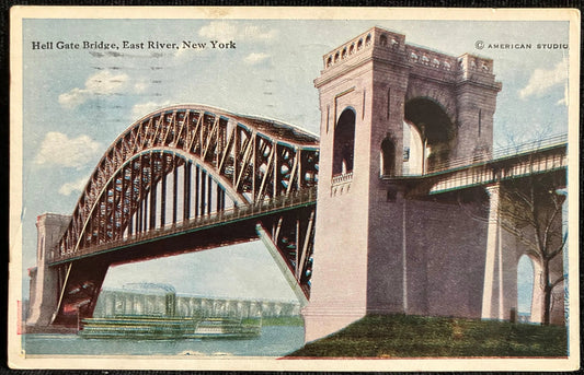 Hell Gate Bridge, East River, New York - Copyright by American Studio - Vintage Bridge Postcard