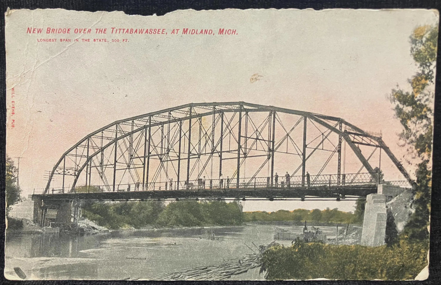 New Bridge over the Tittabawassee at Midland, Michigan - Longest Span in the State, 900 ft. - Vintage Bridge Postcard