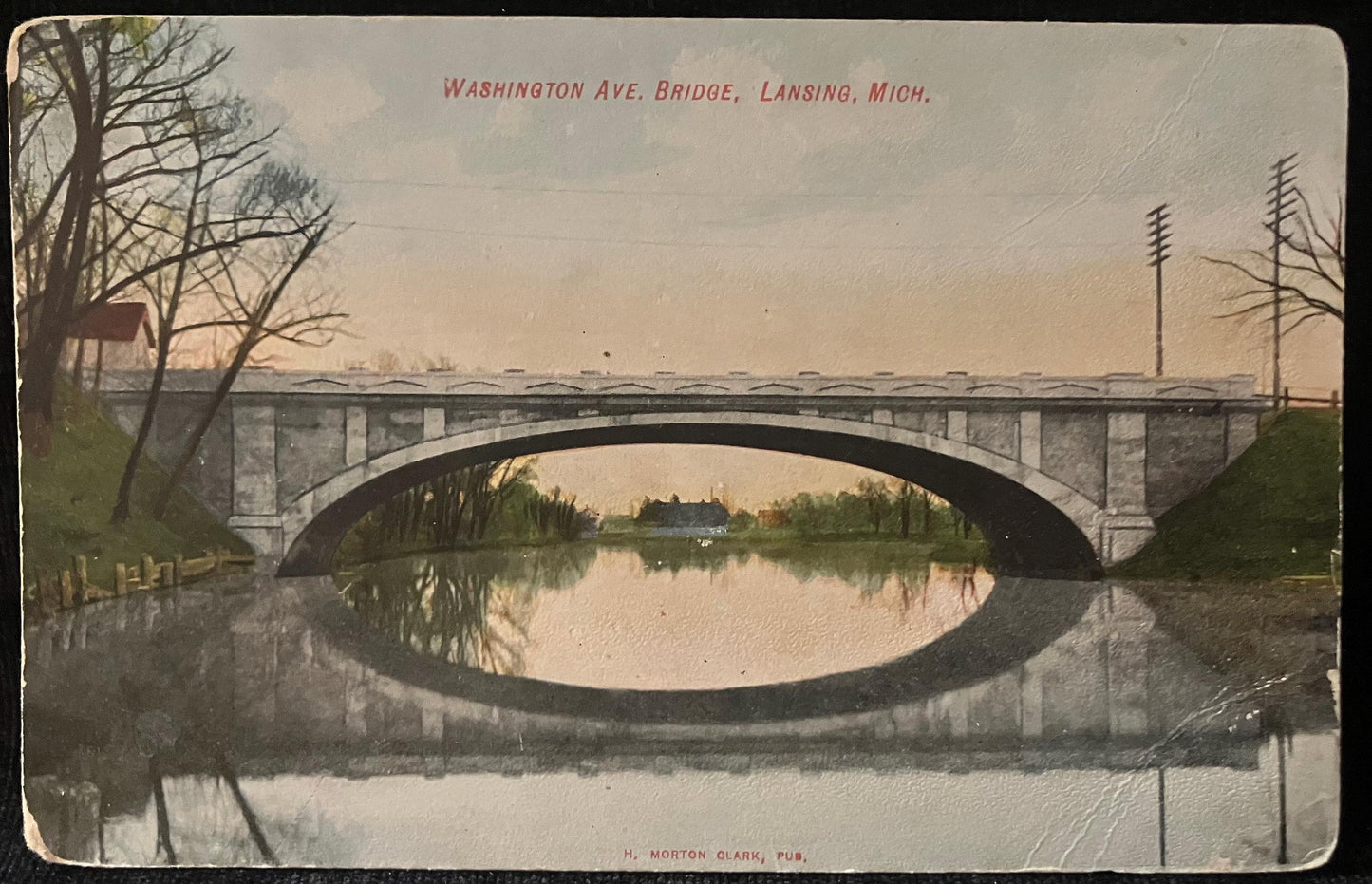 Washington Ave. Bridge, Lansing, Michigan - Vintage Bridge Postcard