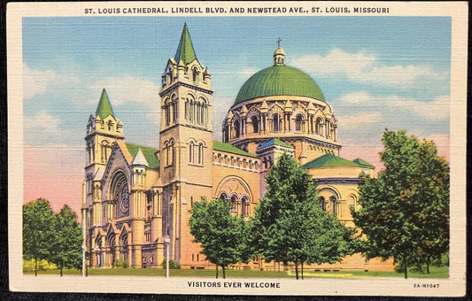 St. Louis Cathedral, Lindell Blvd. and Newstead Ave. St. Louis, Missouri - Visitors Ever Welcome - Vintage Church Postcard