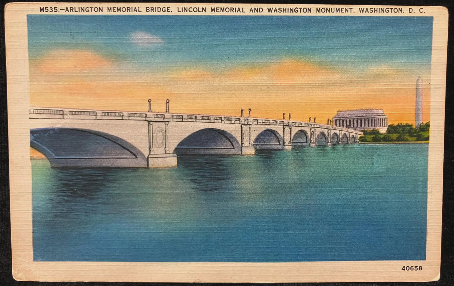 Arlington Memorial Bridge, Lincoln Memorial and Washington Monument, Washington D. C. - Vintage Bridge Postcard