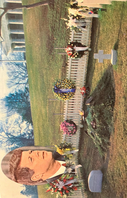 Grave of John Fitzgerald Kennedy, 35th President of the United States, in Washington, D. C. - Vintage President Postcard