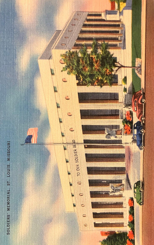 Soldiers’ Memorial. St. Louis, Missouri - Photo: St. Louis Chamber of Commerce - Vintage Postcard - Veterans Postcard