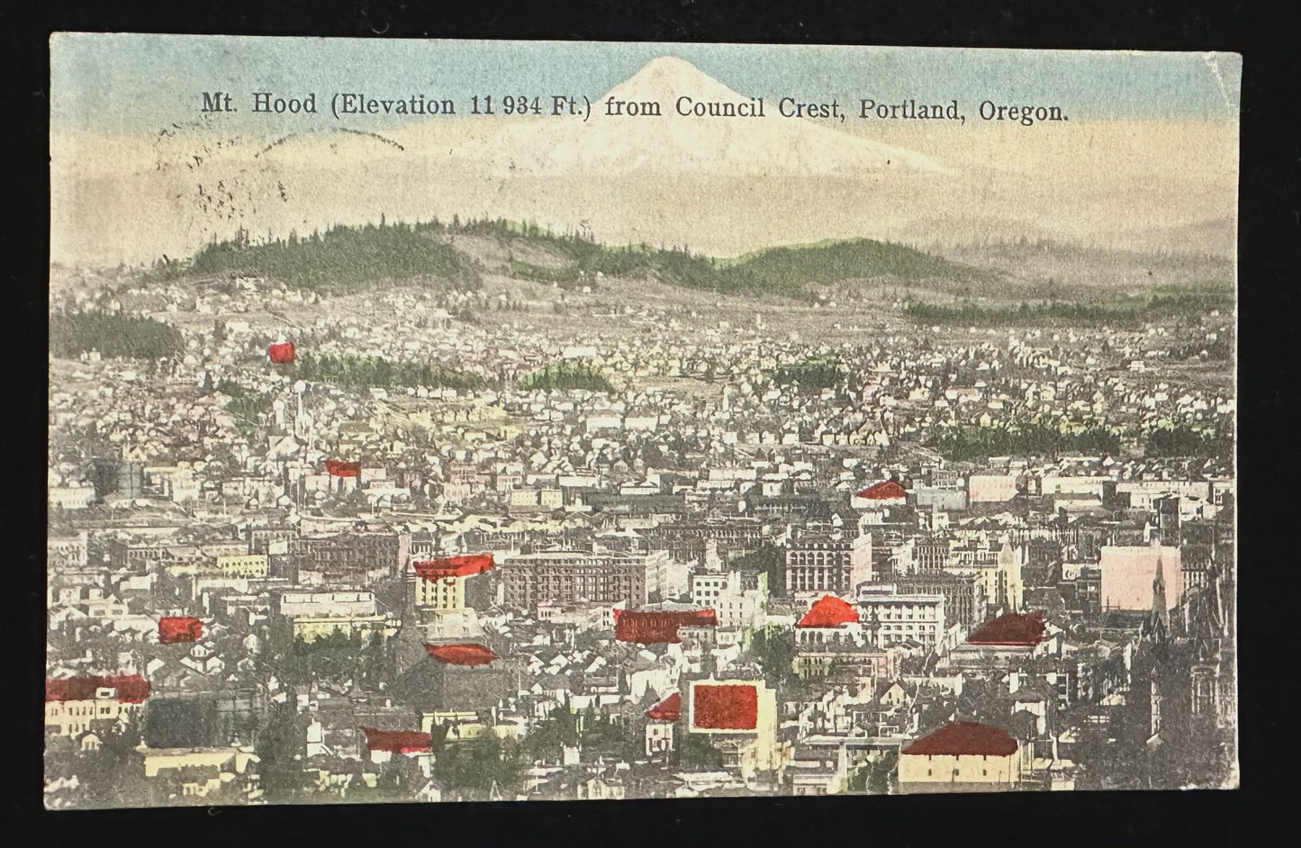 Mt. Hood (Elevation 11,934 Ft.) From Council Crest, Portland, Oregon - Vintage Postcard