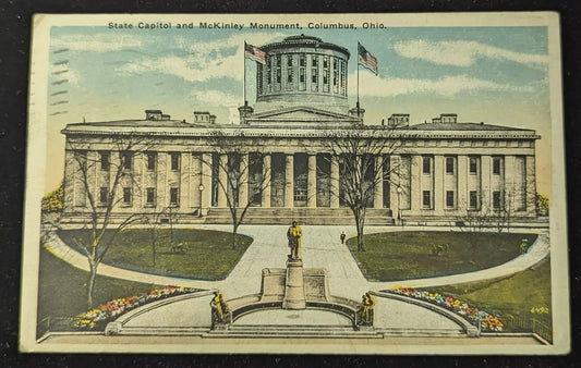 State Capitol and McKinley Monument, Columbus, Ohio - Vintage Postcard