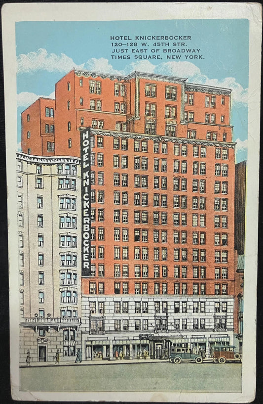 Hotel Knickerbocker, Just East of Broadway, Times Square, New York - Vintage Postcard