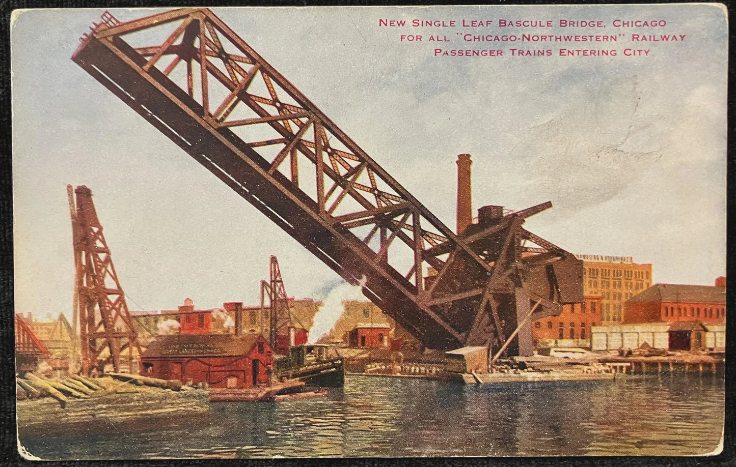 New Single Leaf Bascule Bridge, Chicago, Illinois for all “Chicago-Northwestern” Railway Passenger Trains Entering City - Vintage Bridge Postcard