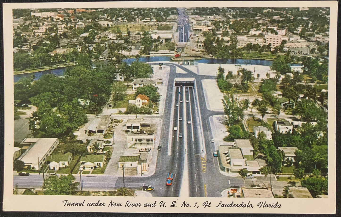 Tunnel under New River and U. S. No. 1, Ft. Lauderdale, Florida - Vintage Postcard