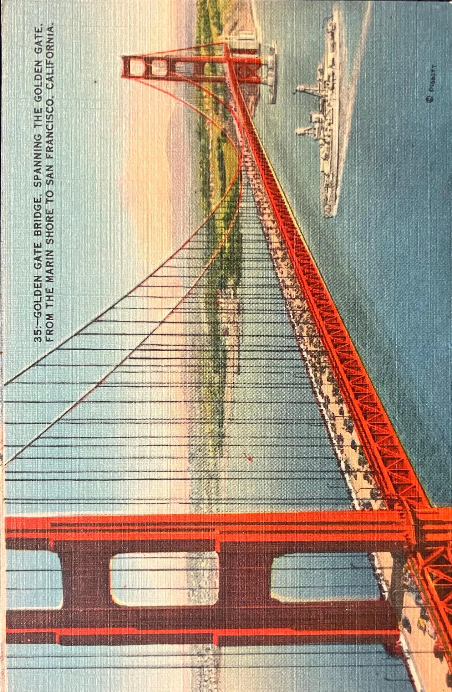 Golden Gate Bridge, Spanning the Golden Gate, From Marin Shore to San Francisco, California - Vintage Bridge Postcard