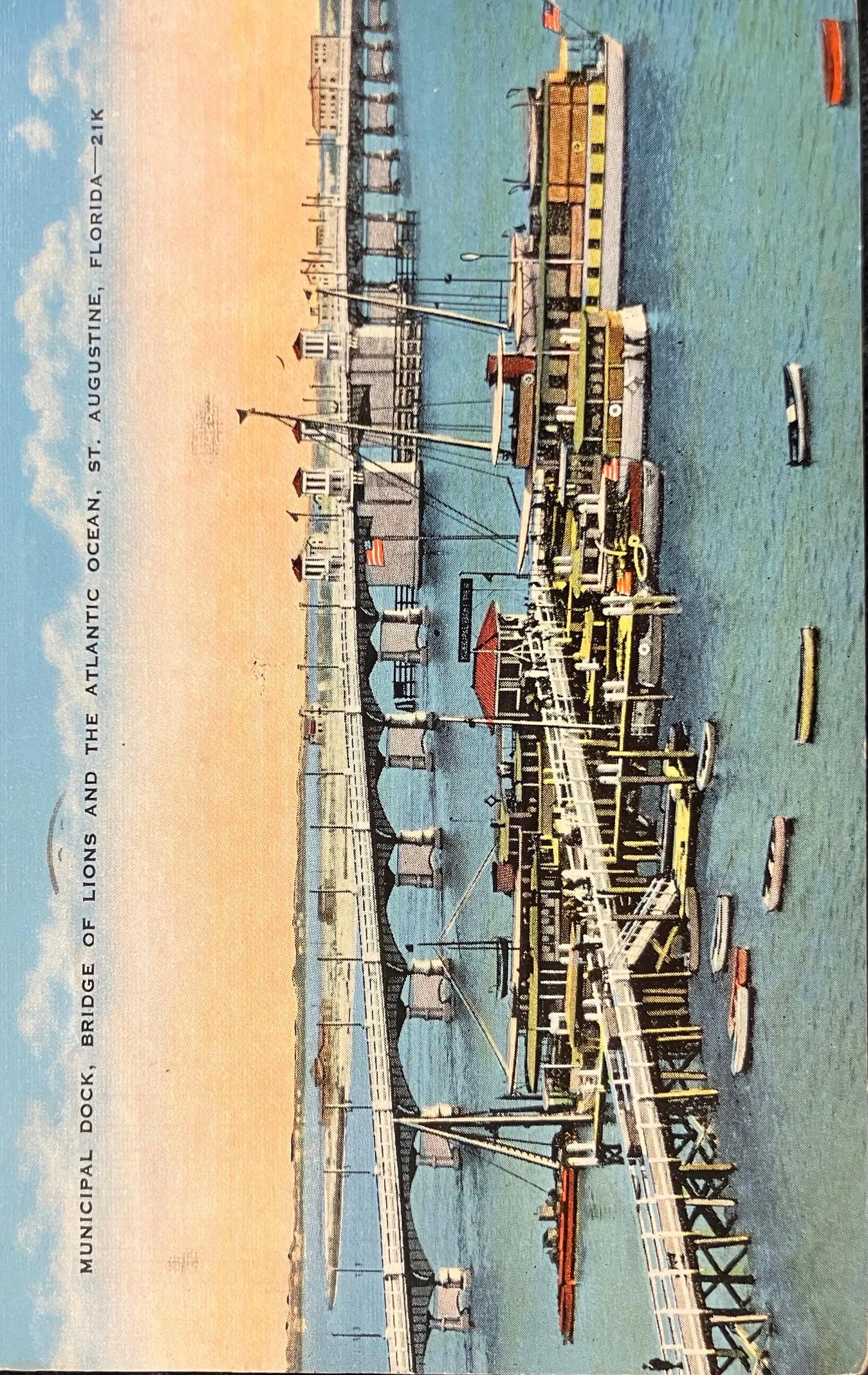 Municipal Dock, Bridge of Lions and the Atlantic Ocean, St. Augustine, Florida - Vintage Bridge Postcard