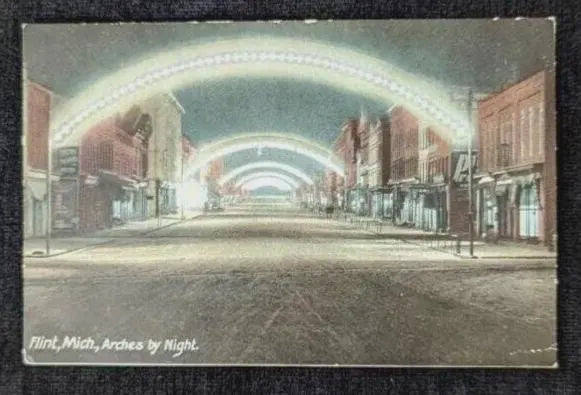 Arches by Night in Flint, Michigan - Vintage Night Scene Postcard