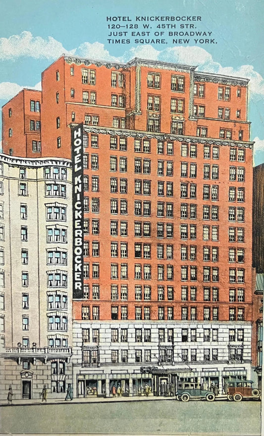 Hotel Knickerbocker, Just East of Broadway, Times Square, New York - Vintage Postcard