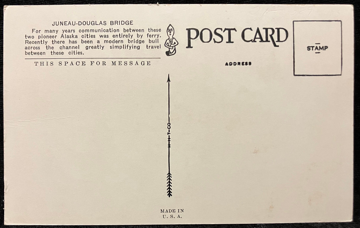 Front: Juneau and Douglas, Alaska. Showing new bridgeBack: Juneau-Douglas Bridge. For many years, communication between these two pioneer Alaska cities was entirely by ferry. The channel greatly simplifies travel between these cities. Unmailed: Card 1 Condition: Fine with slight aging around the edges and some discoloration Publisher: H. H. T. Co. Color linen