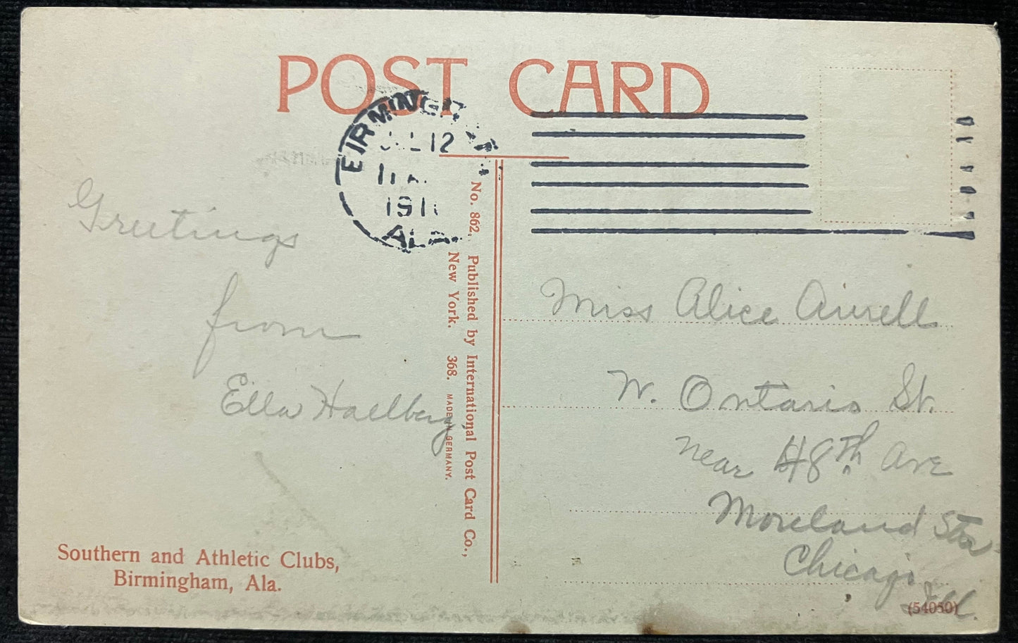 On front: Southern and Athletic Clubs, Birmingham, Ala.On back: Southern and Athletic Clubs, Birmingham, Ala., preceded by a handwritten note.Publisher: International Post Card Co. Mailed: Postmark on July 12, 1910 from Birmingham, Alabama, stamp missing Condition: Fine with some aging around the edges and discoloration and writing on the back Hand color