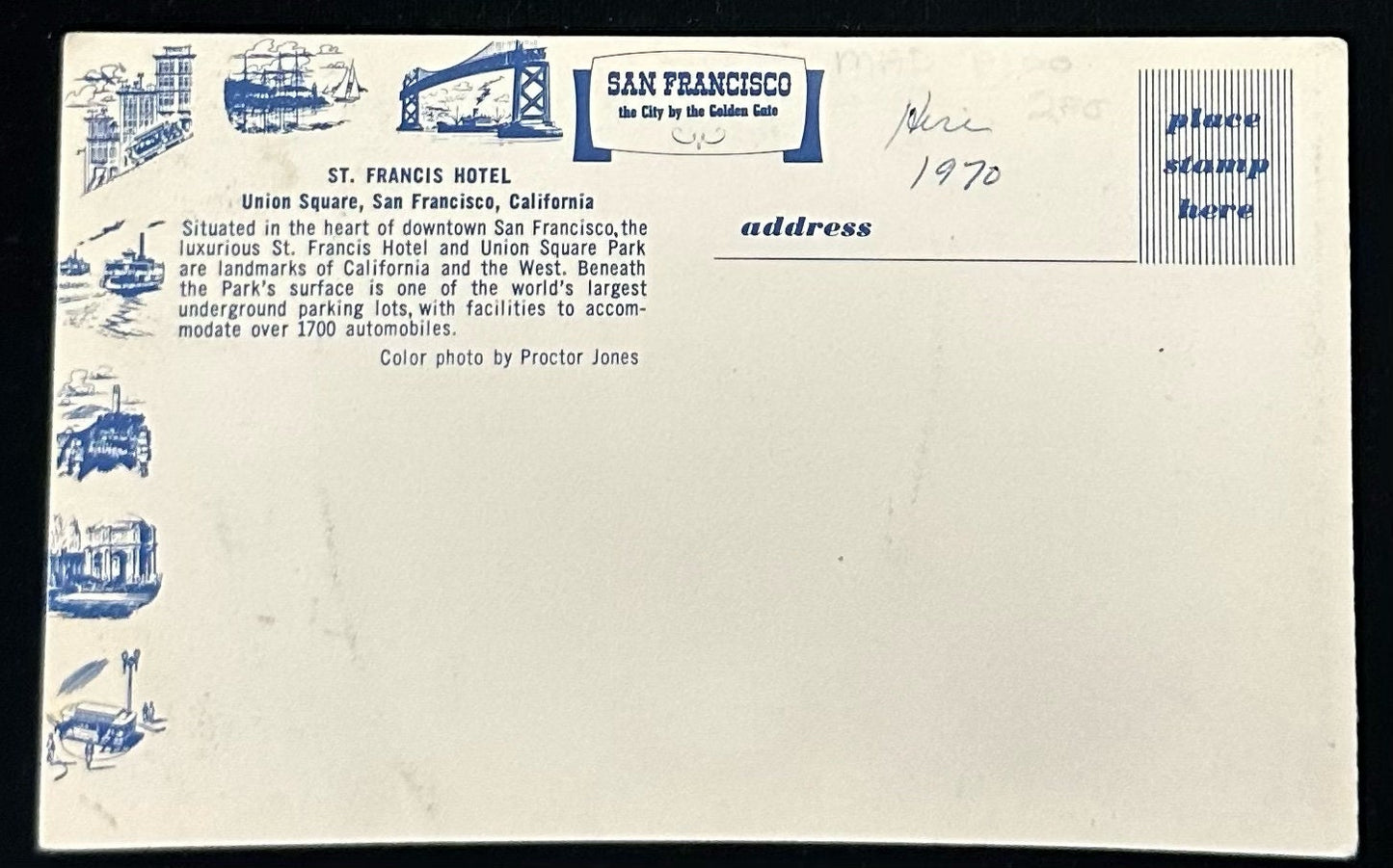 St. Francis HotelBack Information: St. Francis Hotel - Union Square, San Francisco, California - Situated in the heart of downtown San Francisco, the luxurious St. Francis Hotel and Union Square Park are landmarks of California and the West, Beneath the Park's surface is one of the world's largest underground parking lot with facilities to accommodate over 1700 automobiles. - Color Photo by Proctor JonesCondition: Good, slight bending, the edges are slightly frayed, and the front and the back of