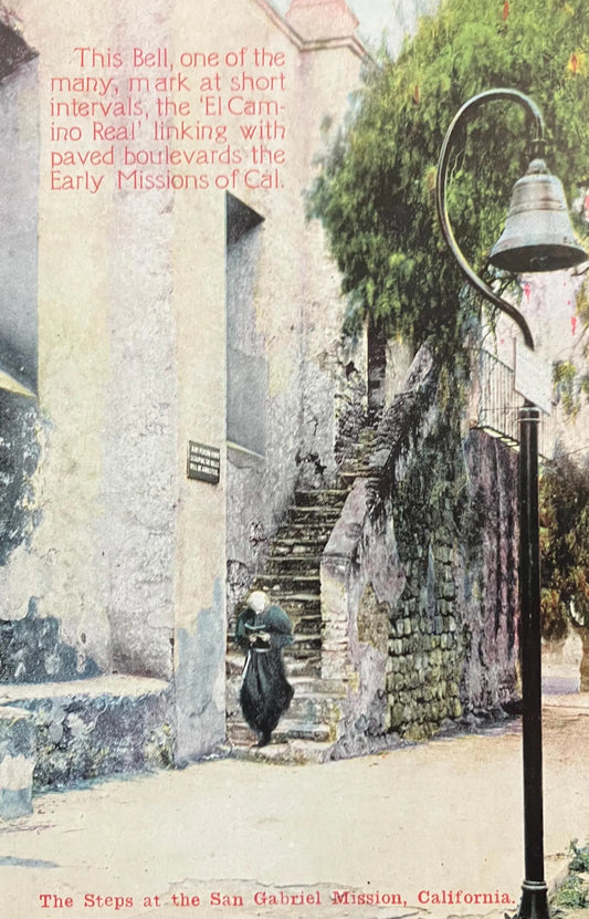 The Steps at the San Gabriel Mission, California, Early Missions of the West - Mission Bell Postcard