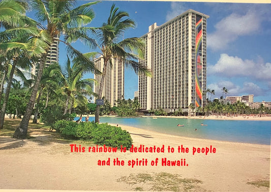 This rainbow is dedicated to the people and spirit of Hawaii - Rainbow Mural on Hilton Tower - Vintage Postcard
