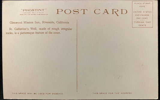St. Catherine’s Well, Mission Inn, Riverside, California - Vintage Postcard -Photostint