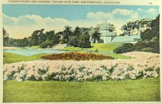 Conservatory and Gardens, Golden Gate Park, San Francisco, California - Vintage Conservatory Postcard - home of Rare tropical plants