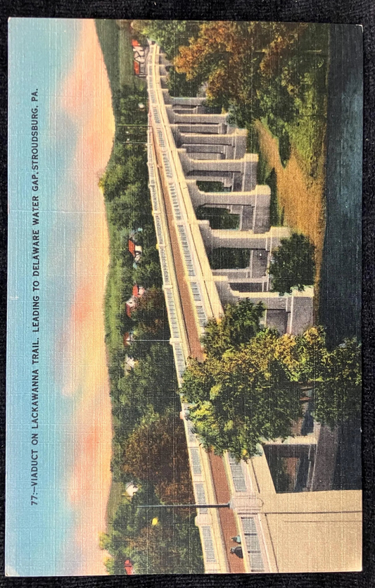 Viaduct on Lackawanna Trail. Leading to Delaware Water Gap, Stroudsburg, Pennsylvania - Vintage Viaduct Postcard - has been creased