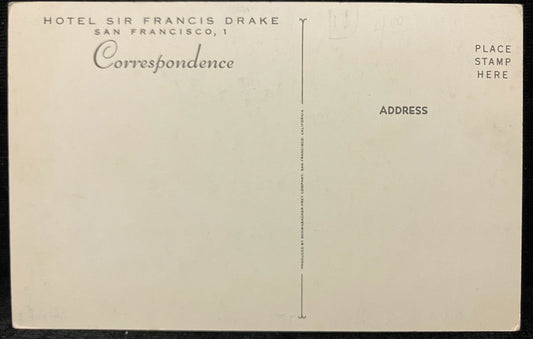 Hotel Sir Francis Drake San Francisco’s Most Famous Host! - Vintage 1930s Postcard - This is Artist's Rendition for Advertising Postcard