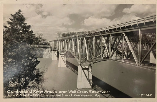 Cumberland River Bridge - Wolf Creek Reservoir - U. S. 27 between Somerset and Burnside, Kentucky - Vintage Bridge Postcard