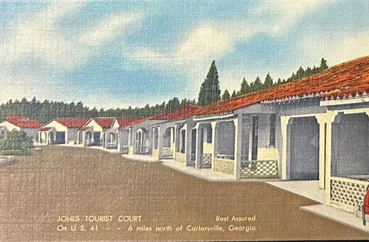 Jones Tourist Court on U.S. 41 - Cartersville, Georgia- Vintage Postcard