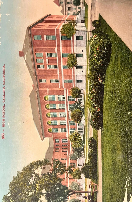 Public High School, Oakland, California in 1918. - Vintage California Postcard