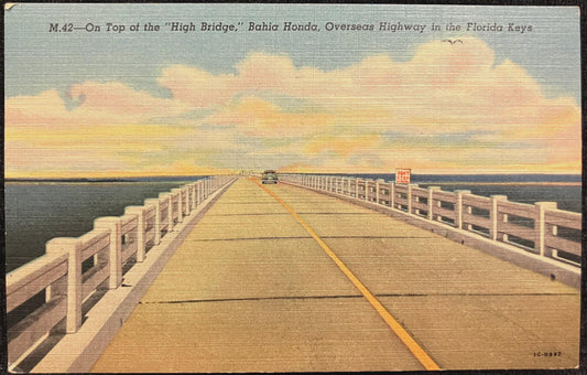 On Top of the “High Bridge,” Bahia Honda, Overseas Highway in the Florida Keys - Vintage Postcard