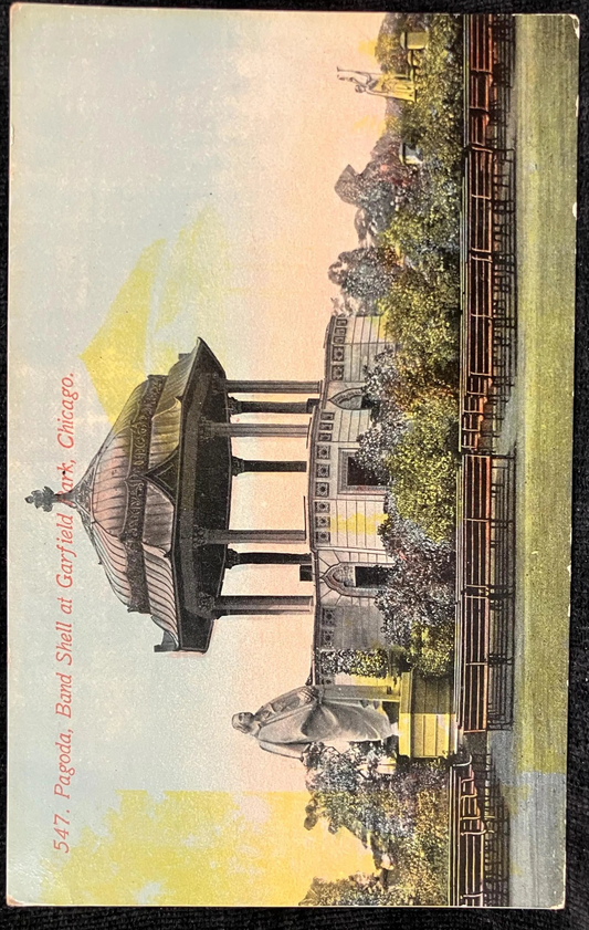 Pagoda, Band Shell at Garfield Park, Chicago. 1900 - Vintage Chicago Park Postcard - Garfield was Assassinated in 1881
