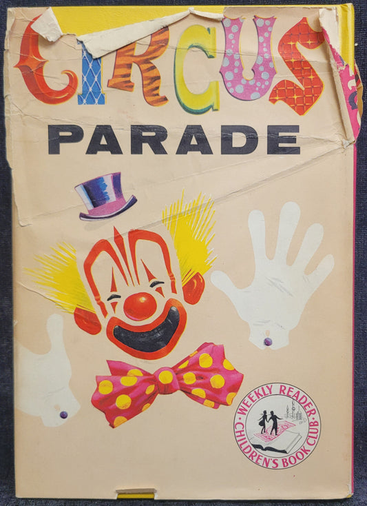 Circus Parade: Stories of the Big Top Selected by Phyllis R. Fenner - 1955