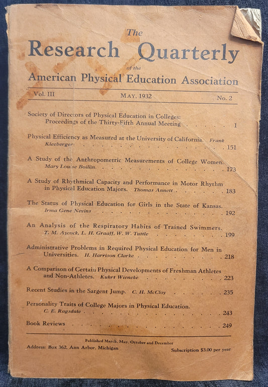 The Research Quarterly of the American Physical Education Association - Volume III No. 2 - May 1932