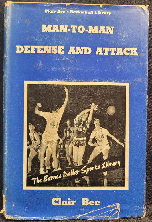 Clair Bee's Basketball Library - Book III: Man-To-Man Defense and Attack - 1942 First Edition