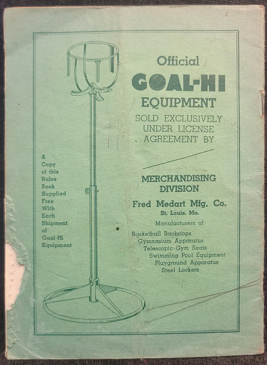 Goal-Hi: Lead Up To Basketball - Official Rules Book - 1939