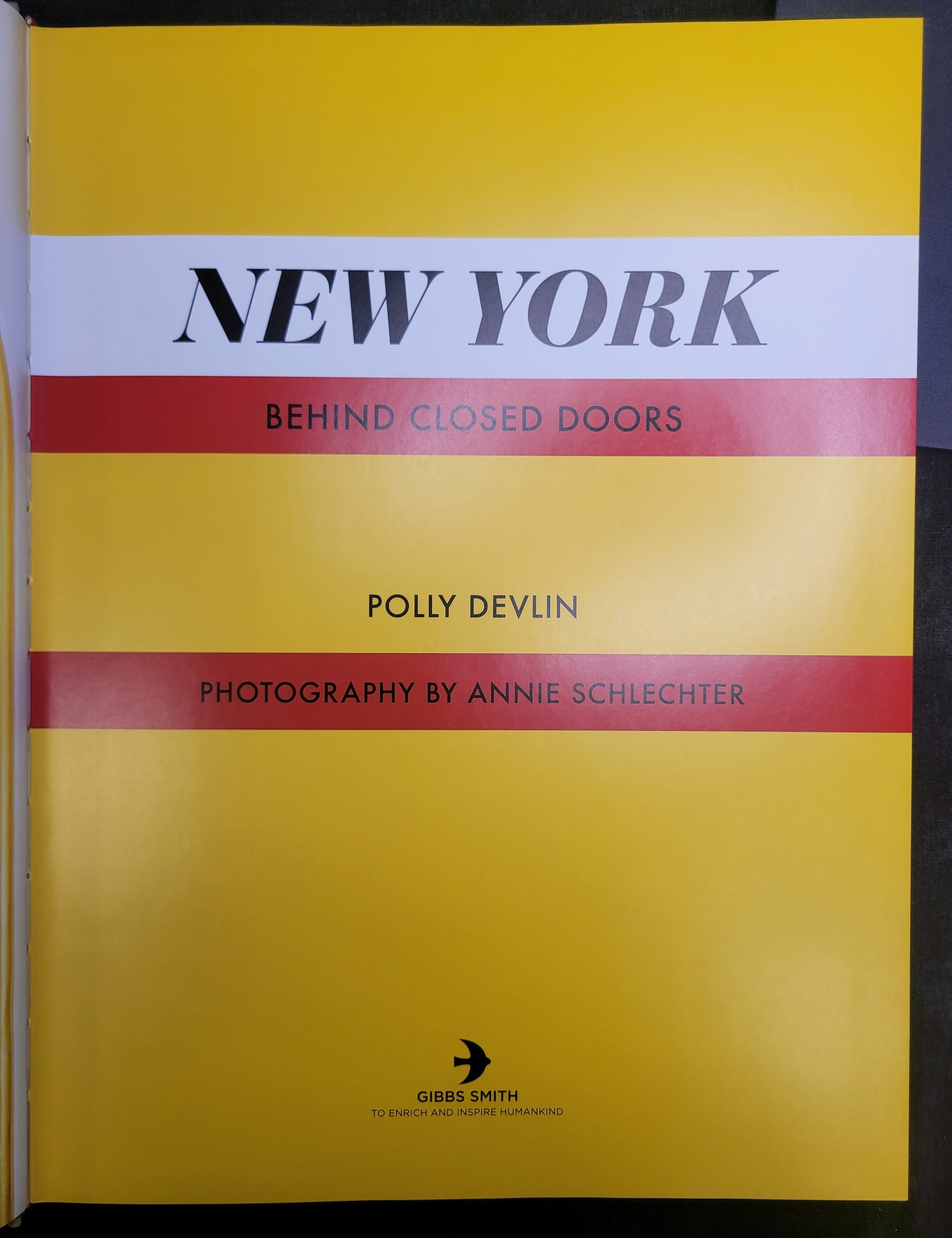 New York Behind Closed Doors by Polly Devlin with photos by Annie Schlechter
