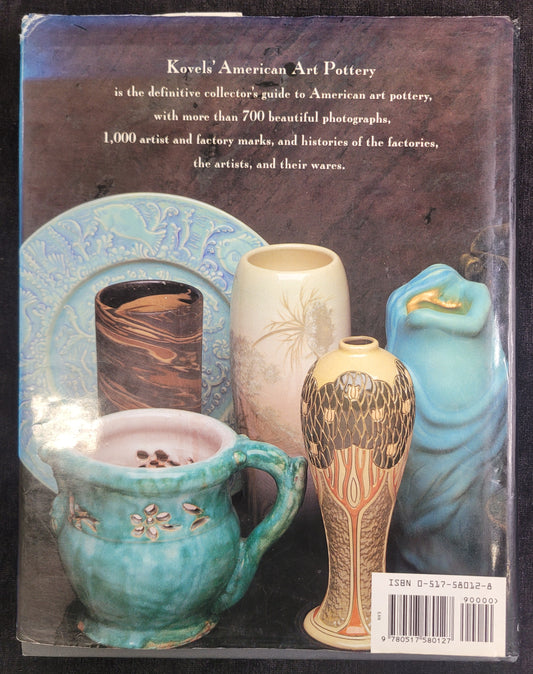 Kovel's American Art Pottery by Ralph and Terry Kovel - 1993
